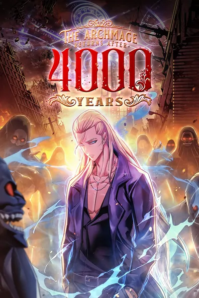 The Archmage Returns After 4000 Years (Official)